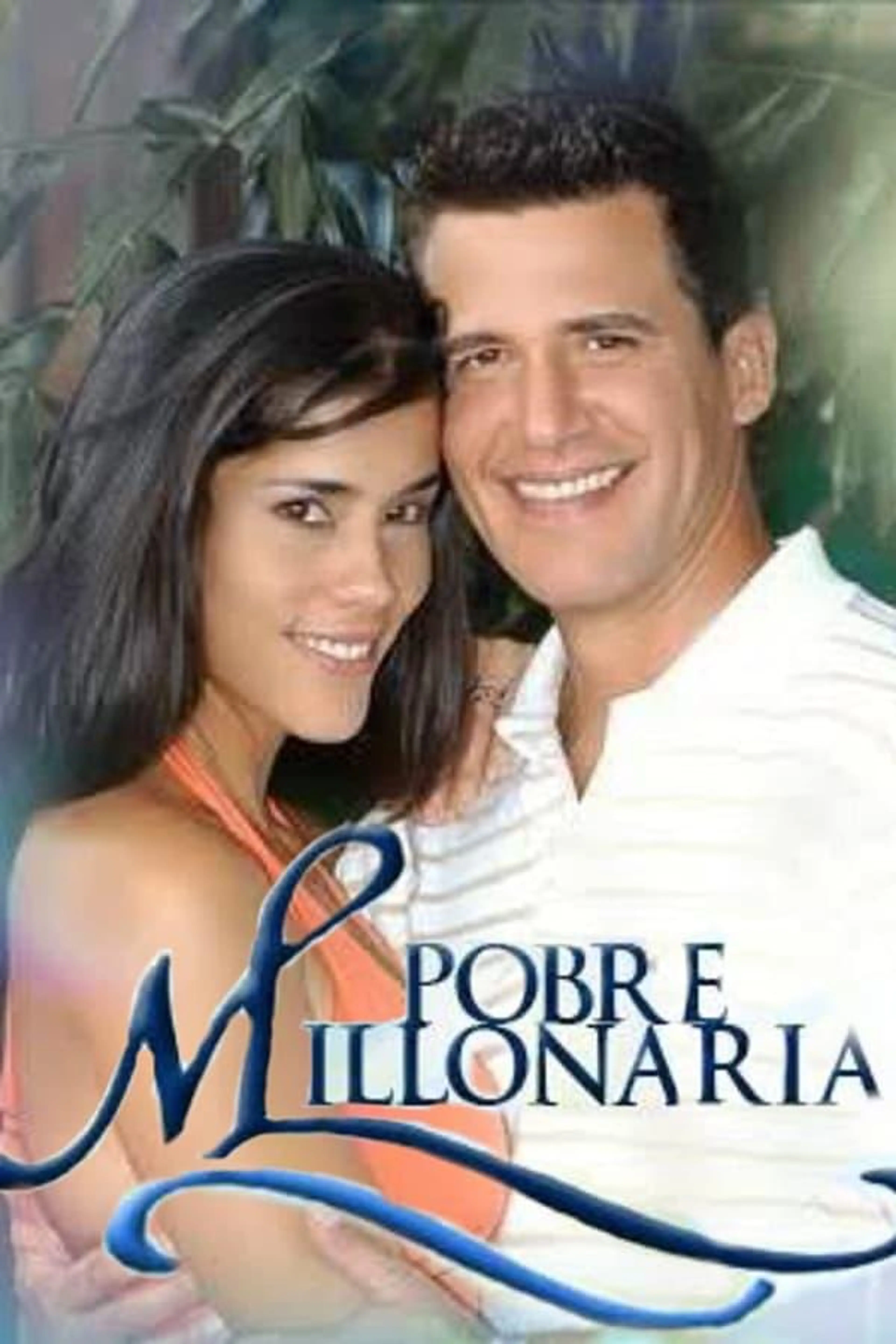 Pobre Millonaria Season 1