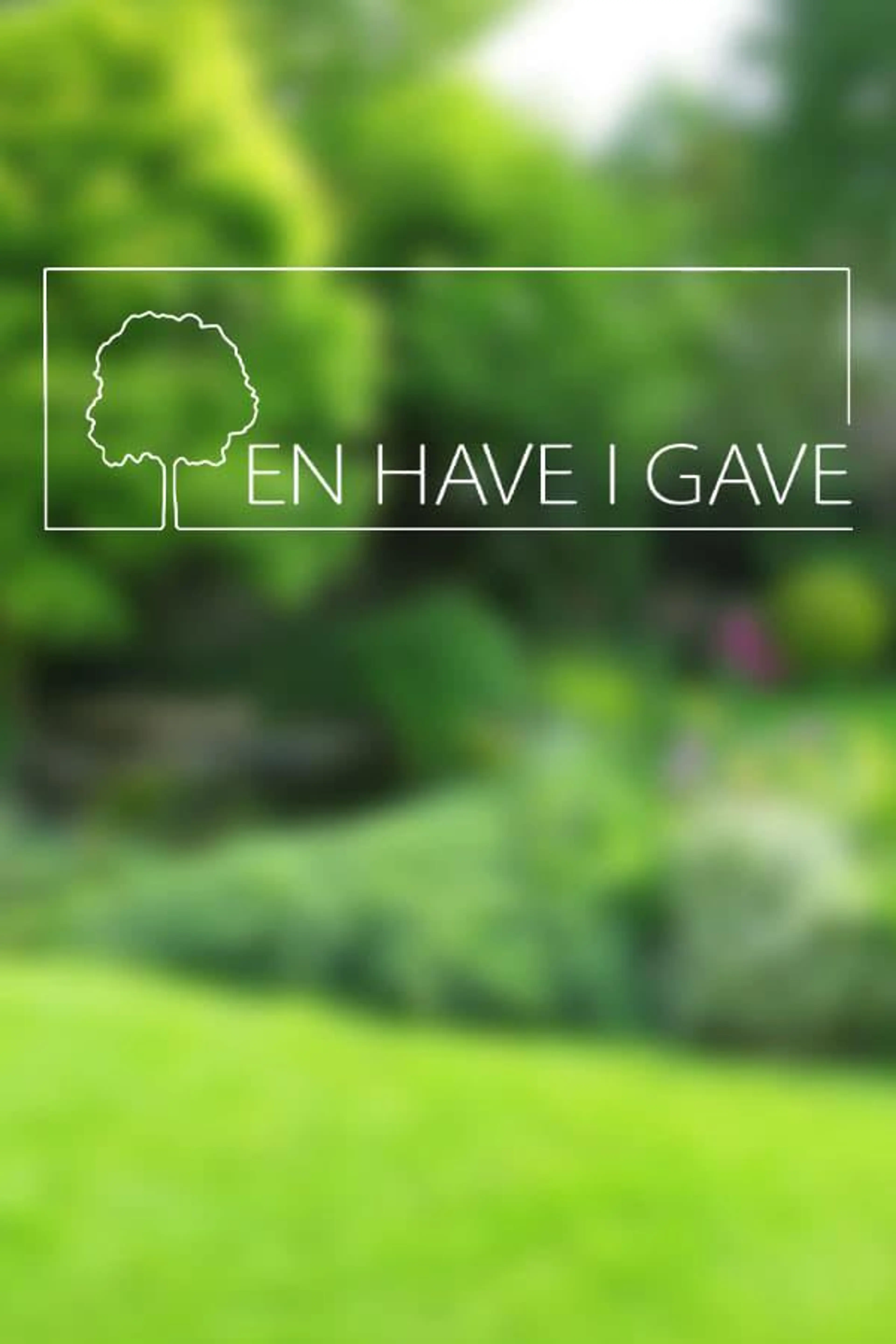 En have i gave Season 3