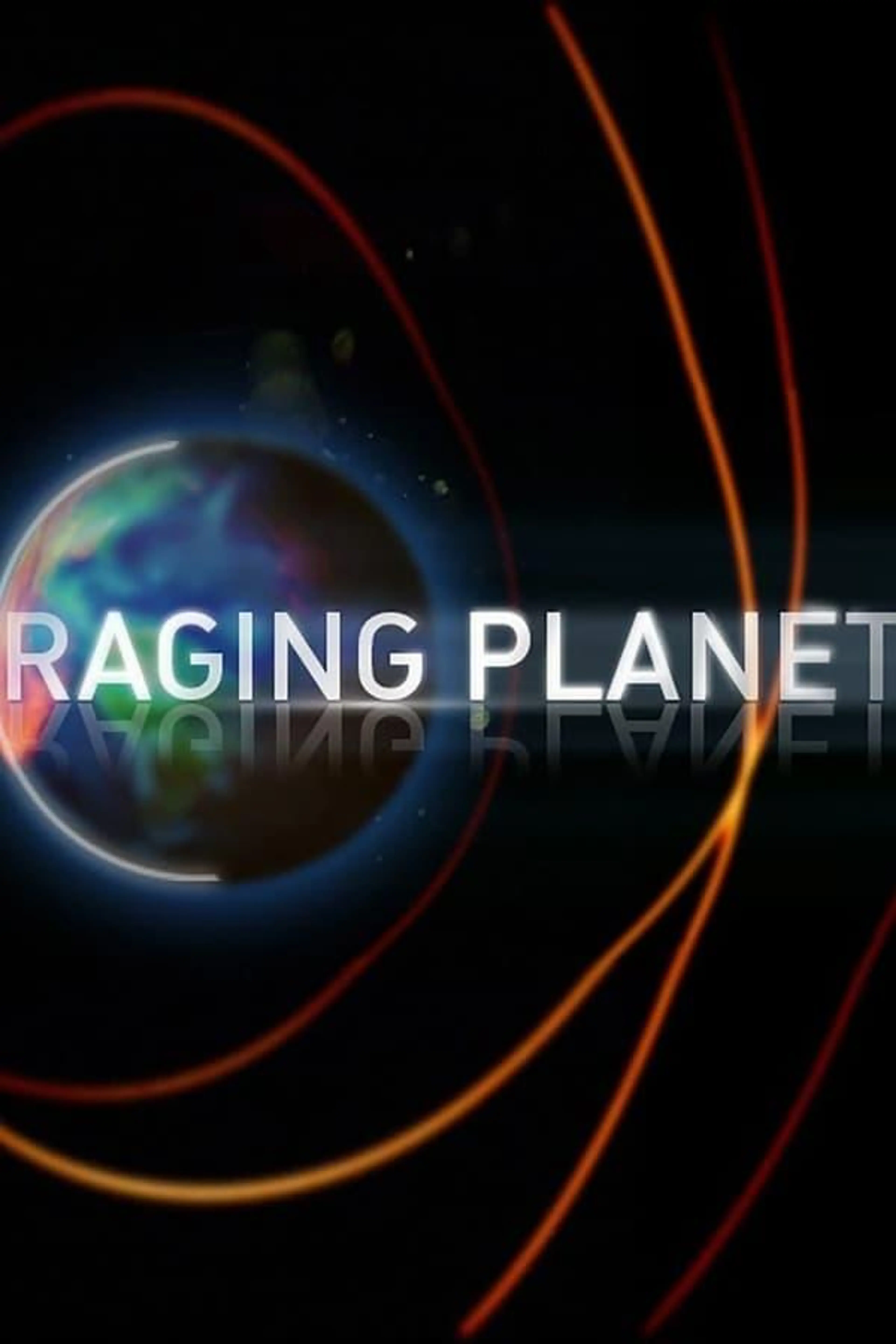 Raging Planet Season 2