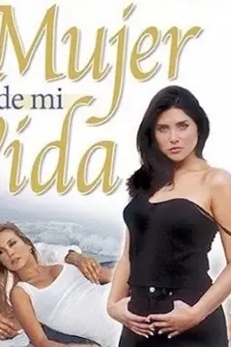 La Mujer de mi vida Season 1