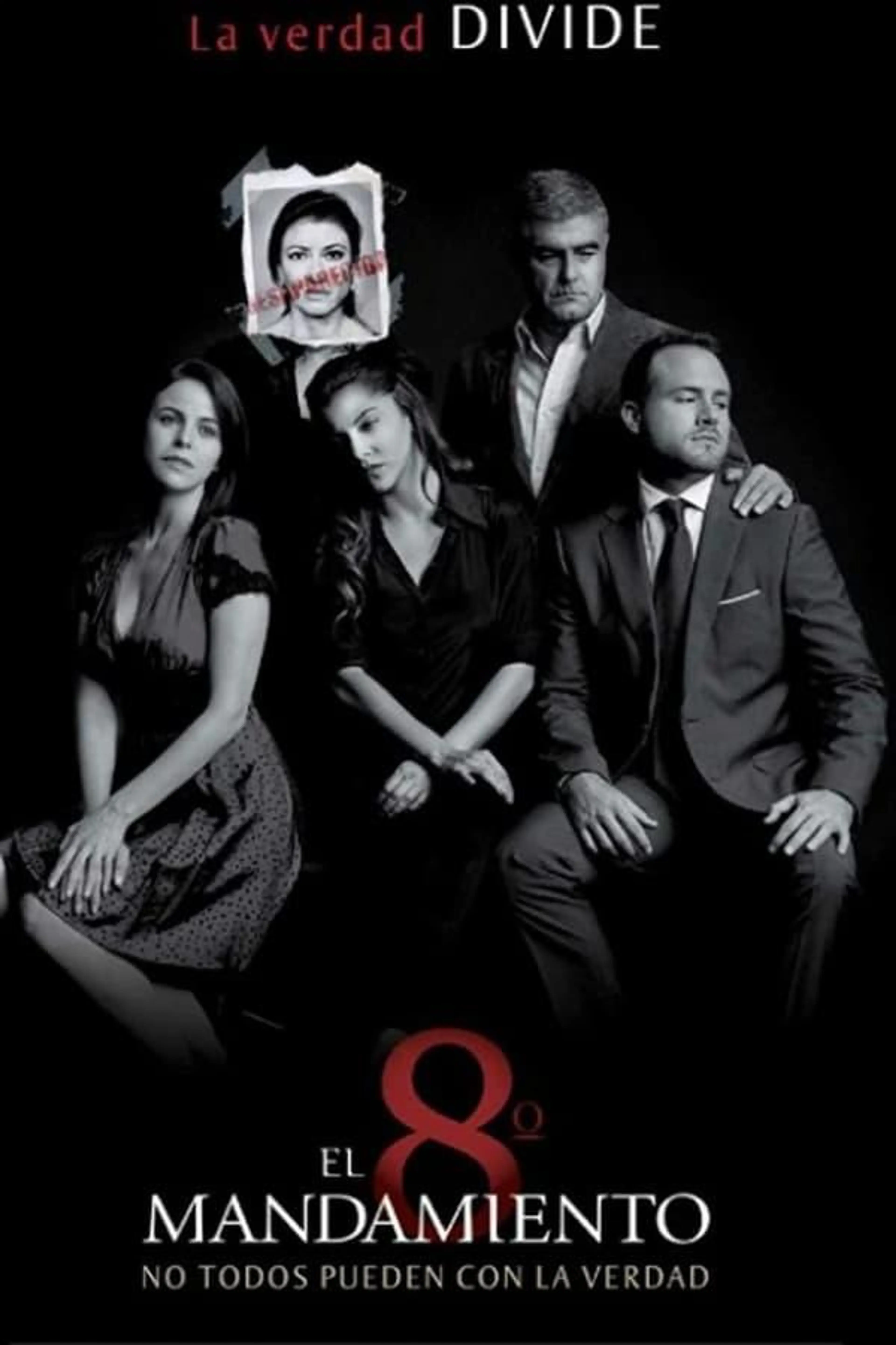 El Octavo Mandamiento Season 1