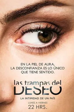 Las Trampas del Deseo Season 1