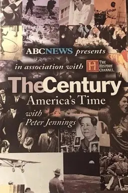 The Century: America's Time Miniseries