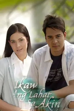 Ikaw ang Lahat sa Akin Season 1