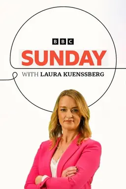 Sunday with Laura Kuenssberg Season 3
