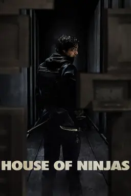 House of Ninjas Season 1