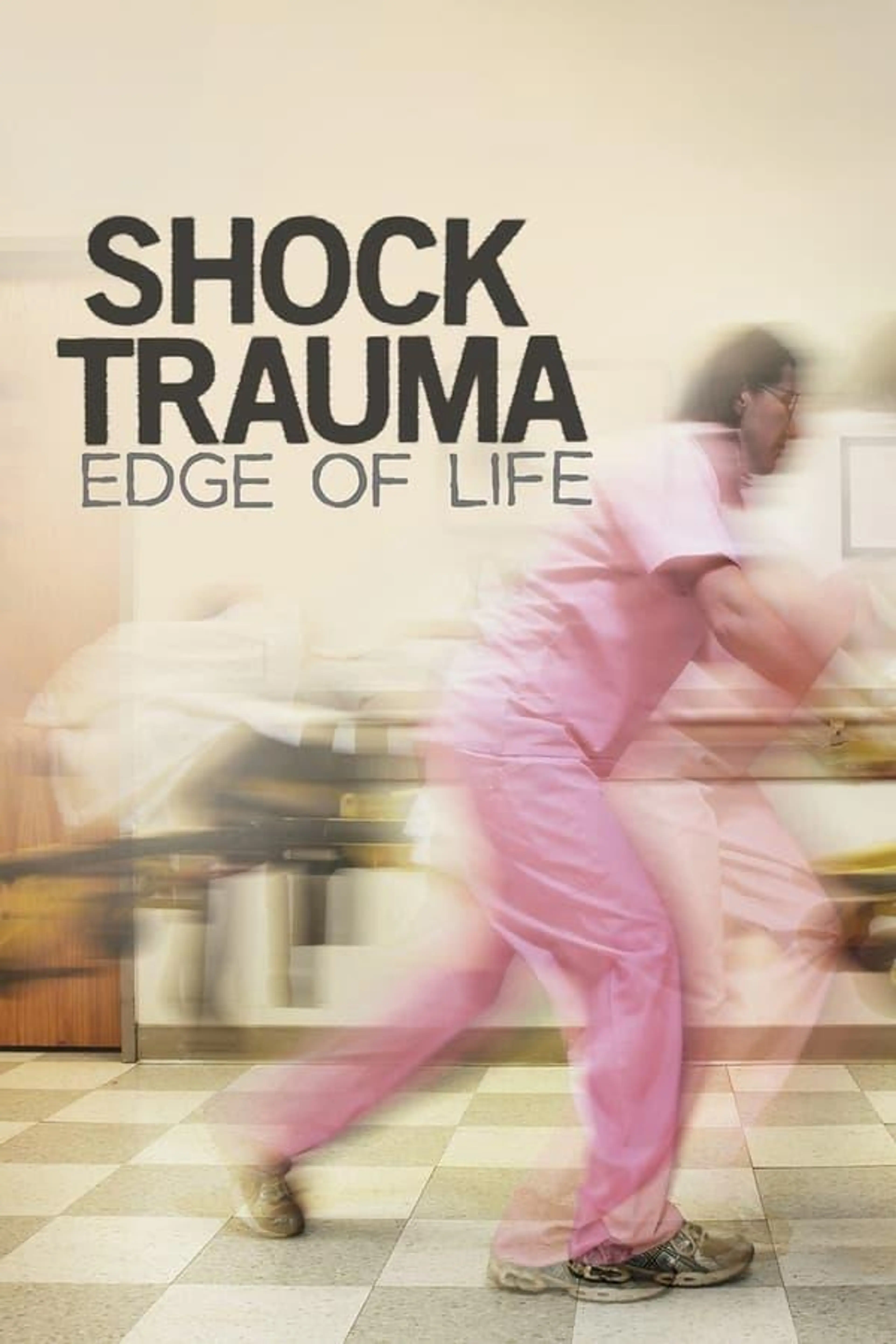 Shock Trauma: Edge of Life Season 1
