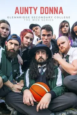 Aunty Donna: Glennridge Secondary College Miniseries