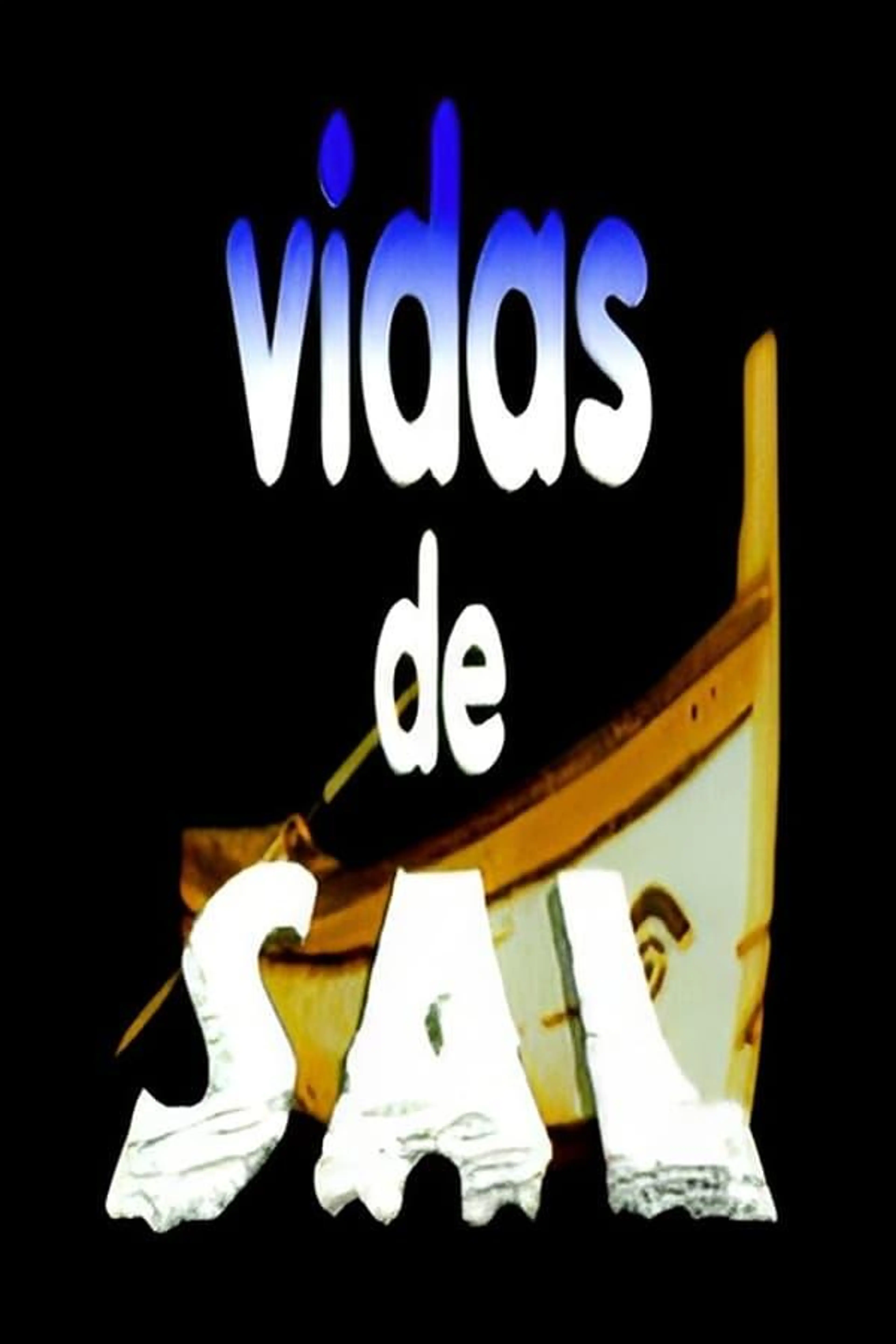 Vidas de Sal Season 1