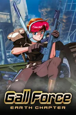 Gall Force: Earth Chapter Season 1