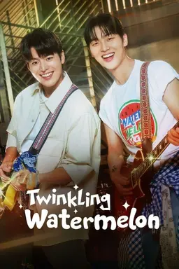 Twinkling Watermelon Season 1