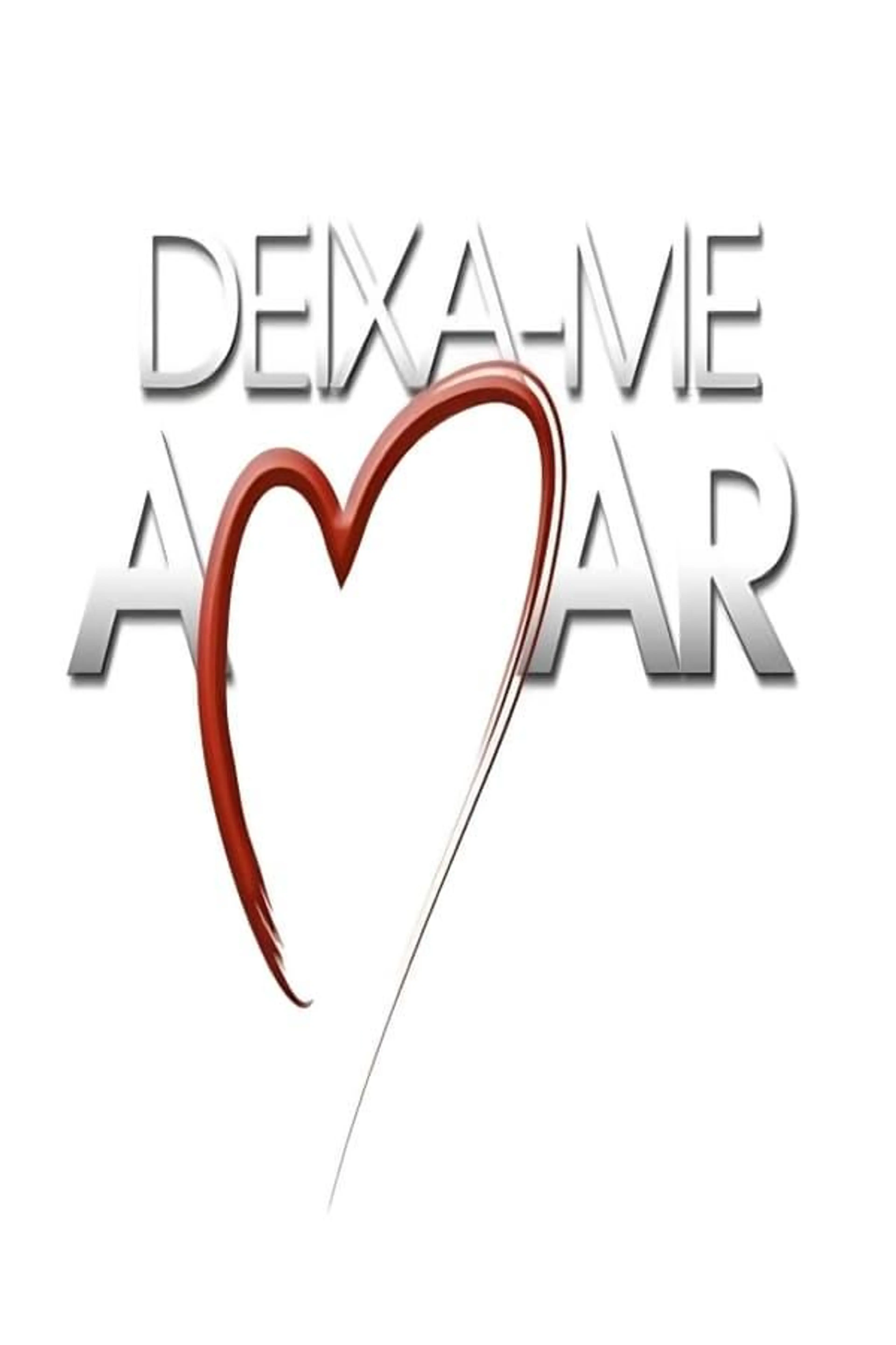 Deixa-me Amar Season 1