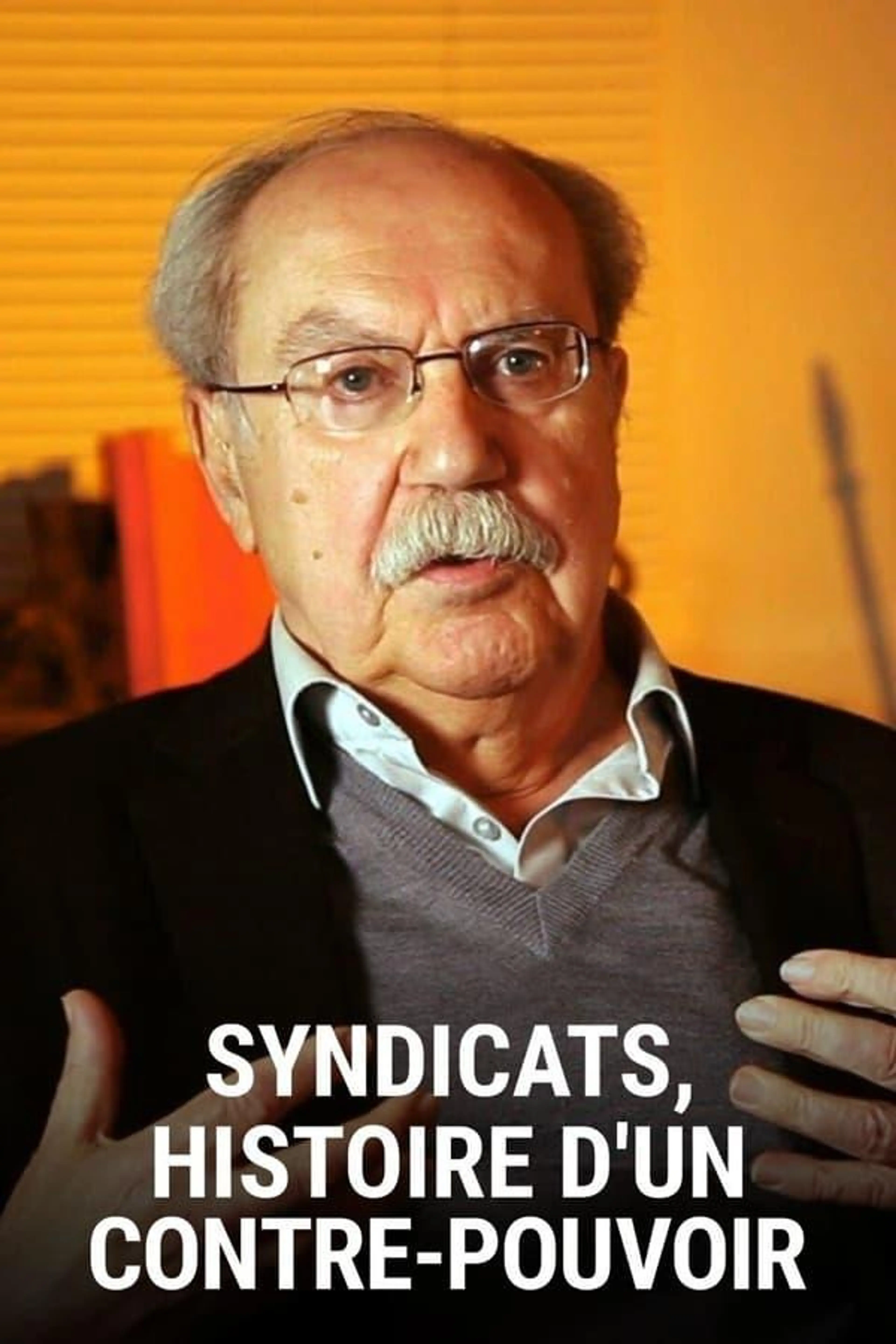Syndicats, histoire d'un contre-pouvoir Season 1
