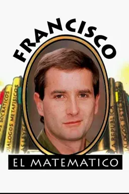 Francisco the mathematician Season 1
