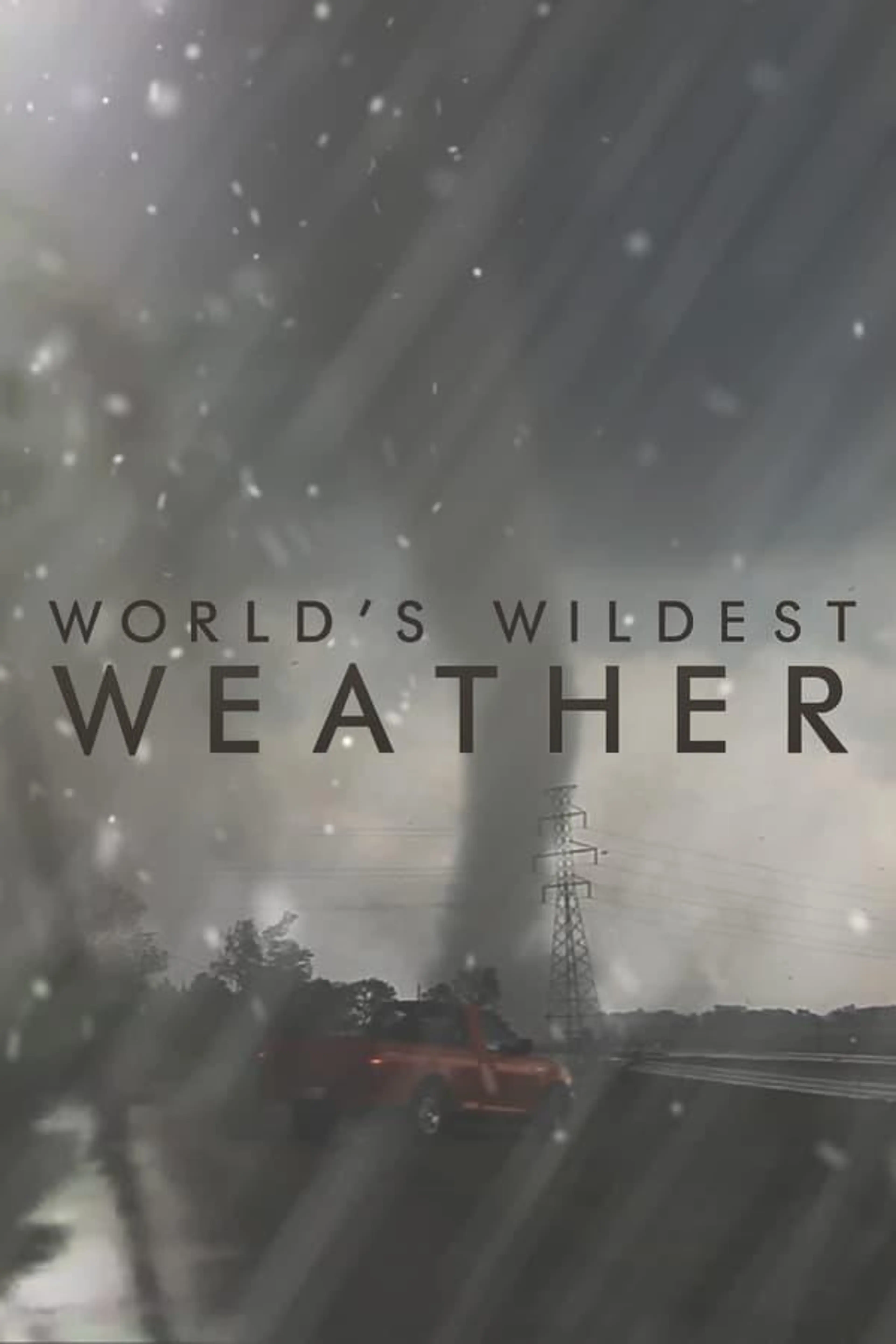 World's Wildest Weather Season 1