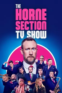 The Horne Section TV Show Season 2