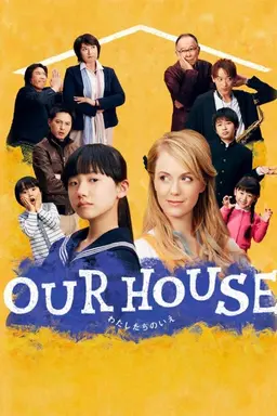 OUR HOUSE Season 1