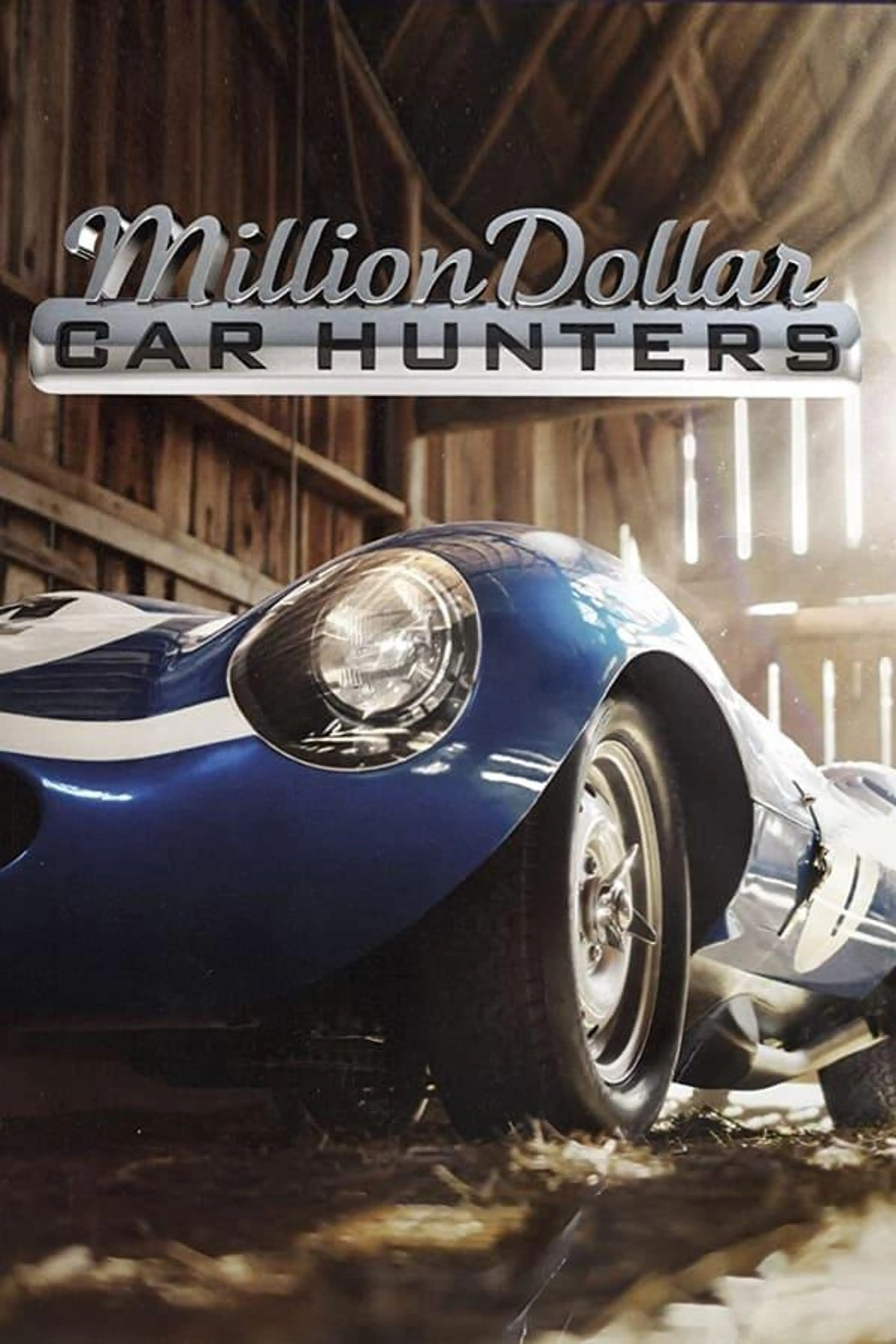Million Dollar Car Hunters Season 1