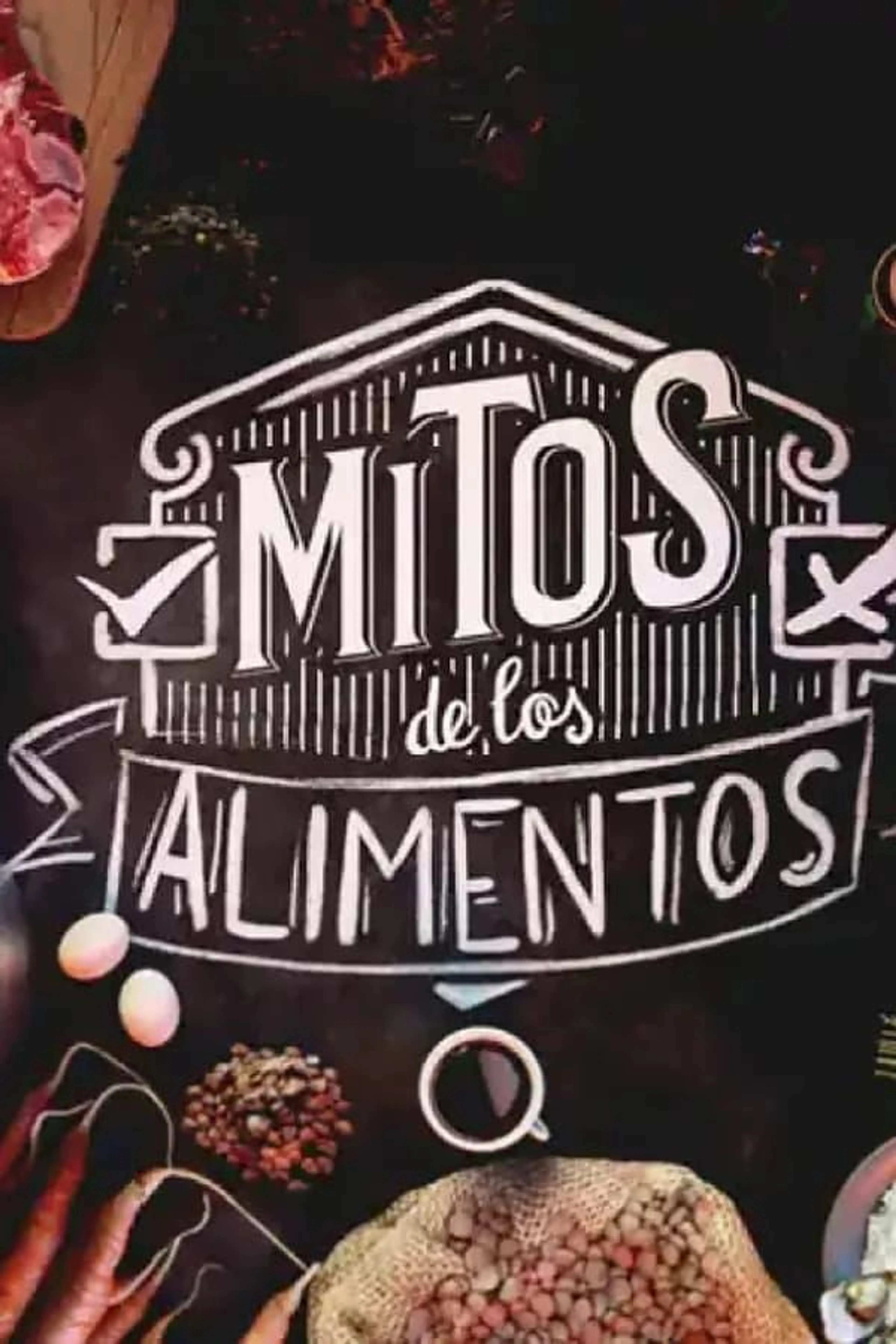 Mitos de los alimentos Season 1