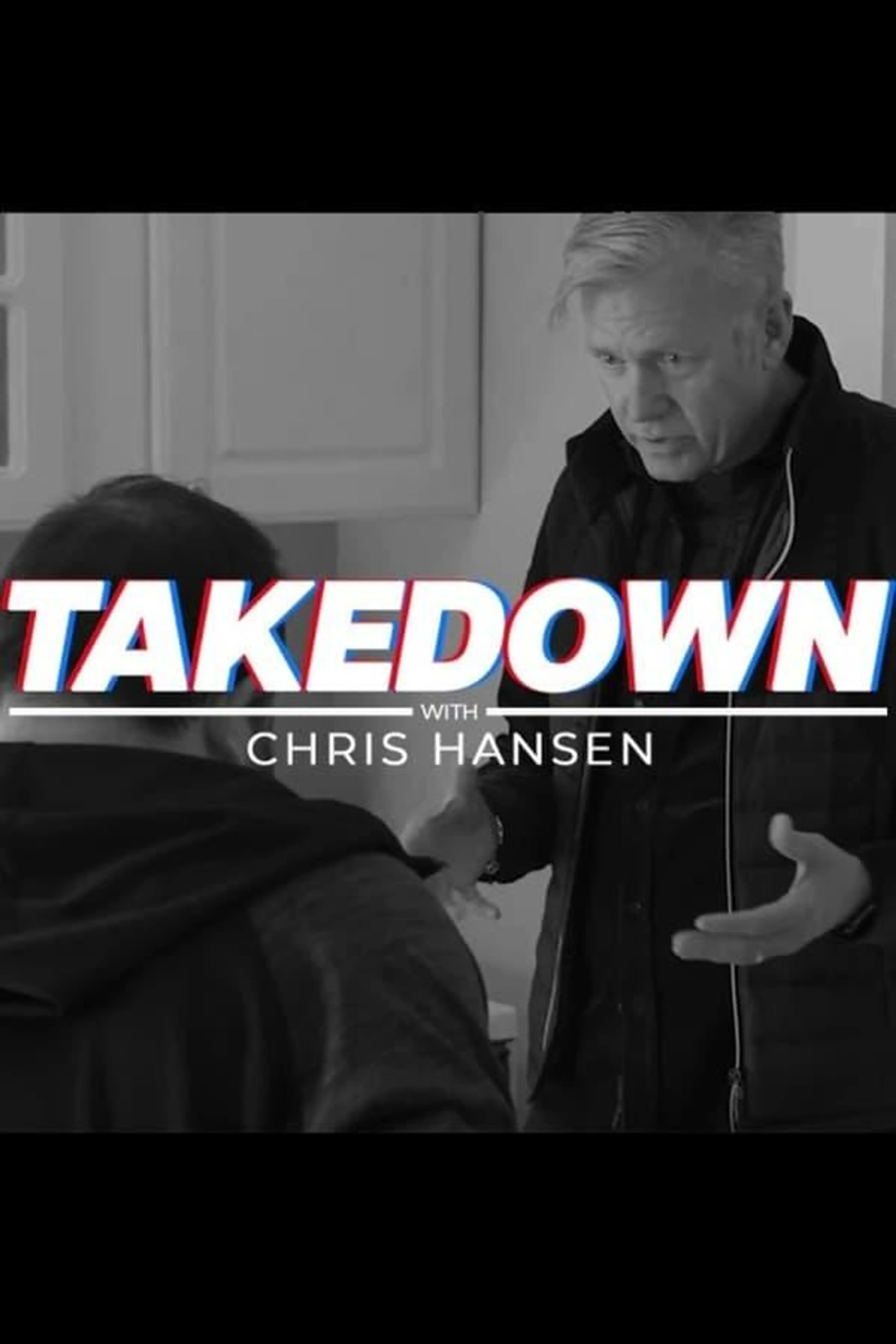 Takedown with Chris Hansen Season 1