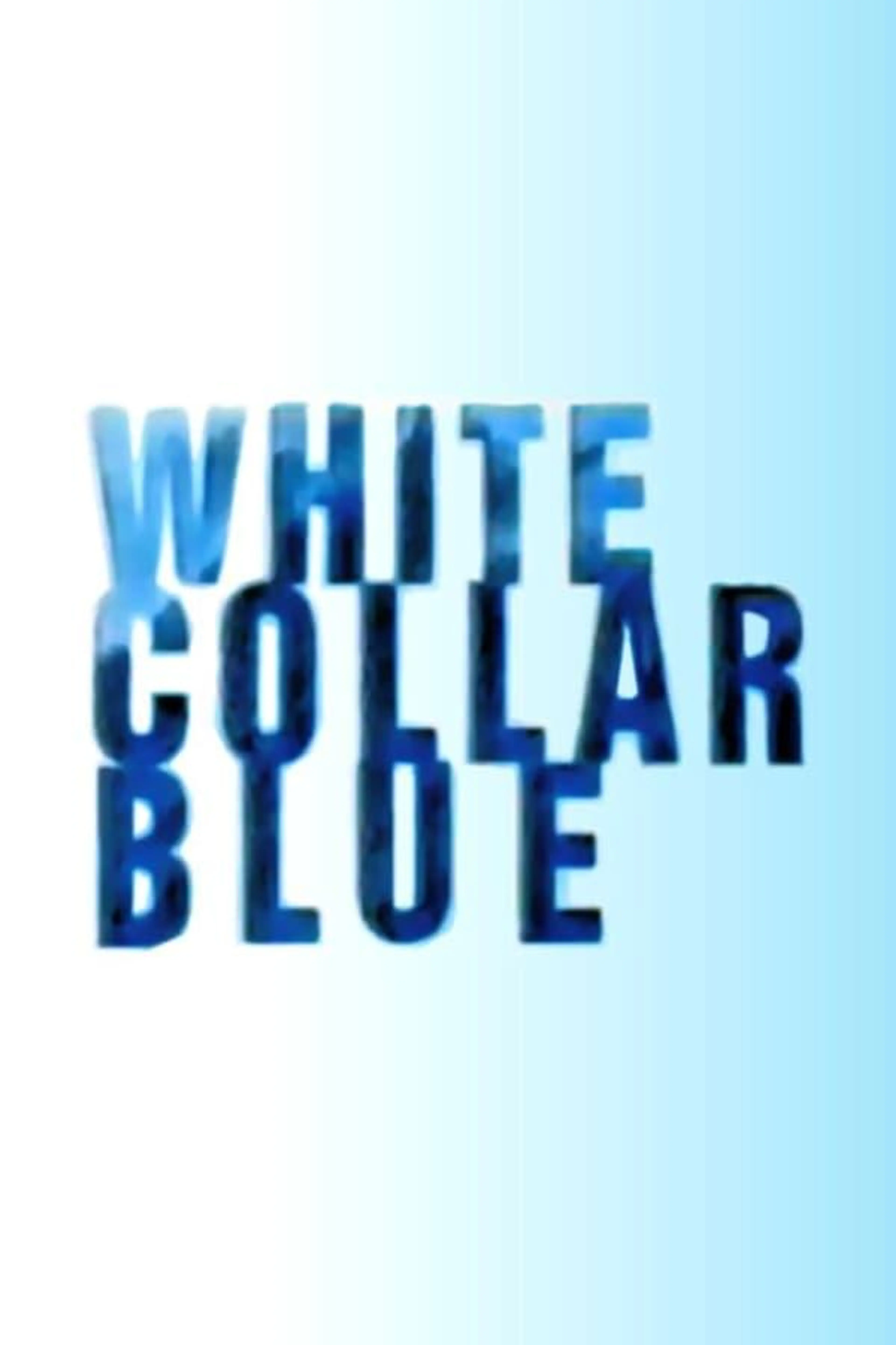 White Collar Blue Season 1