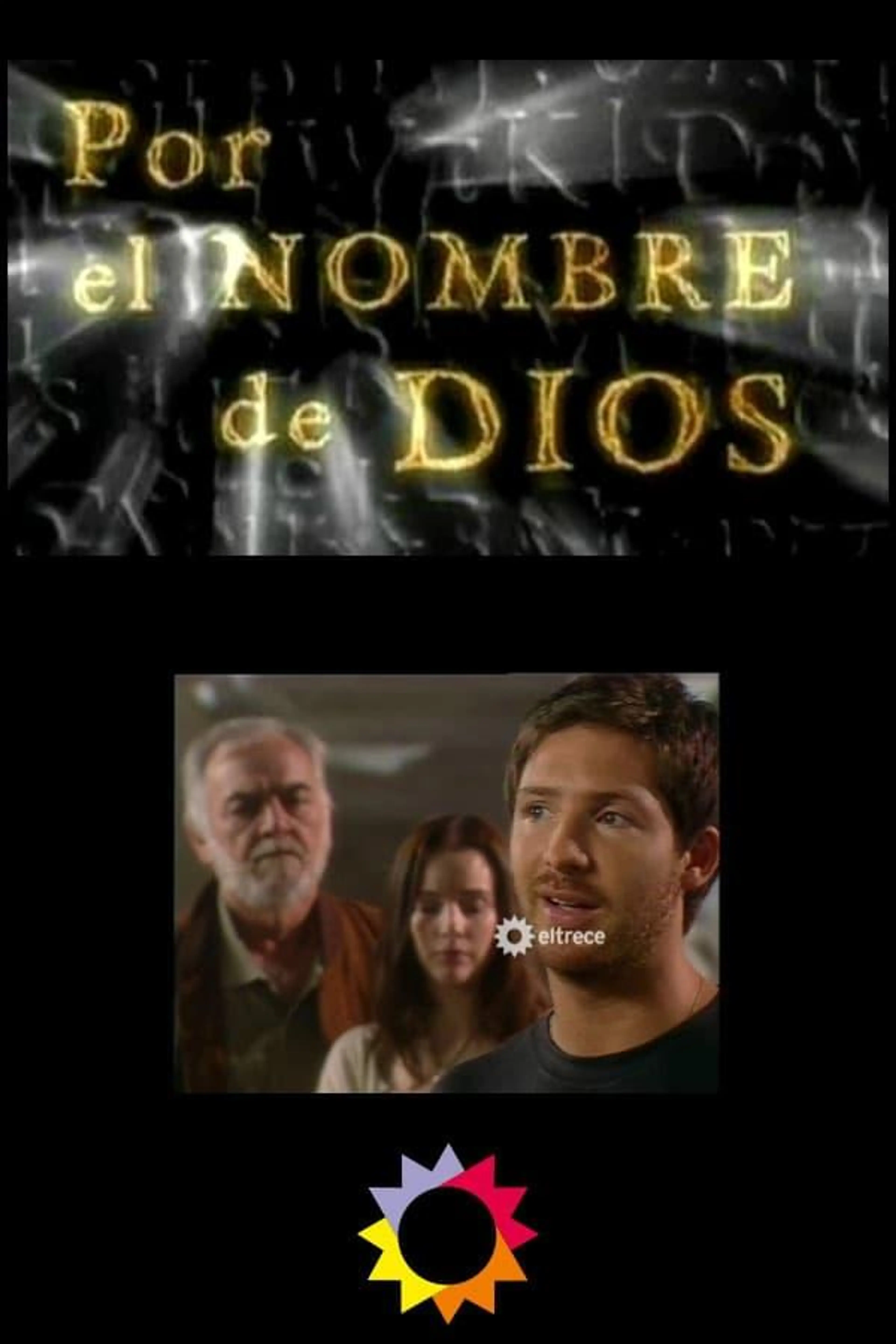 Por el nombre de Dios Season 1