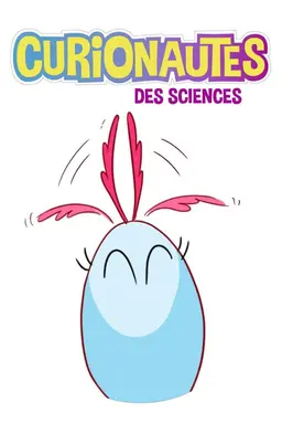 Curionautes des Sciences Season 1