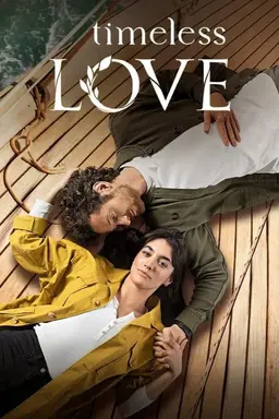 Timeless Love Season 1