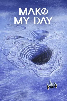 MAKE MY DAY Season 1