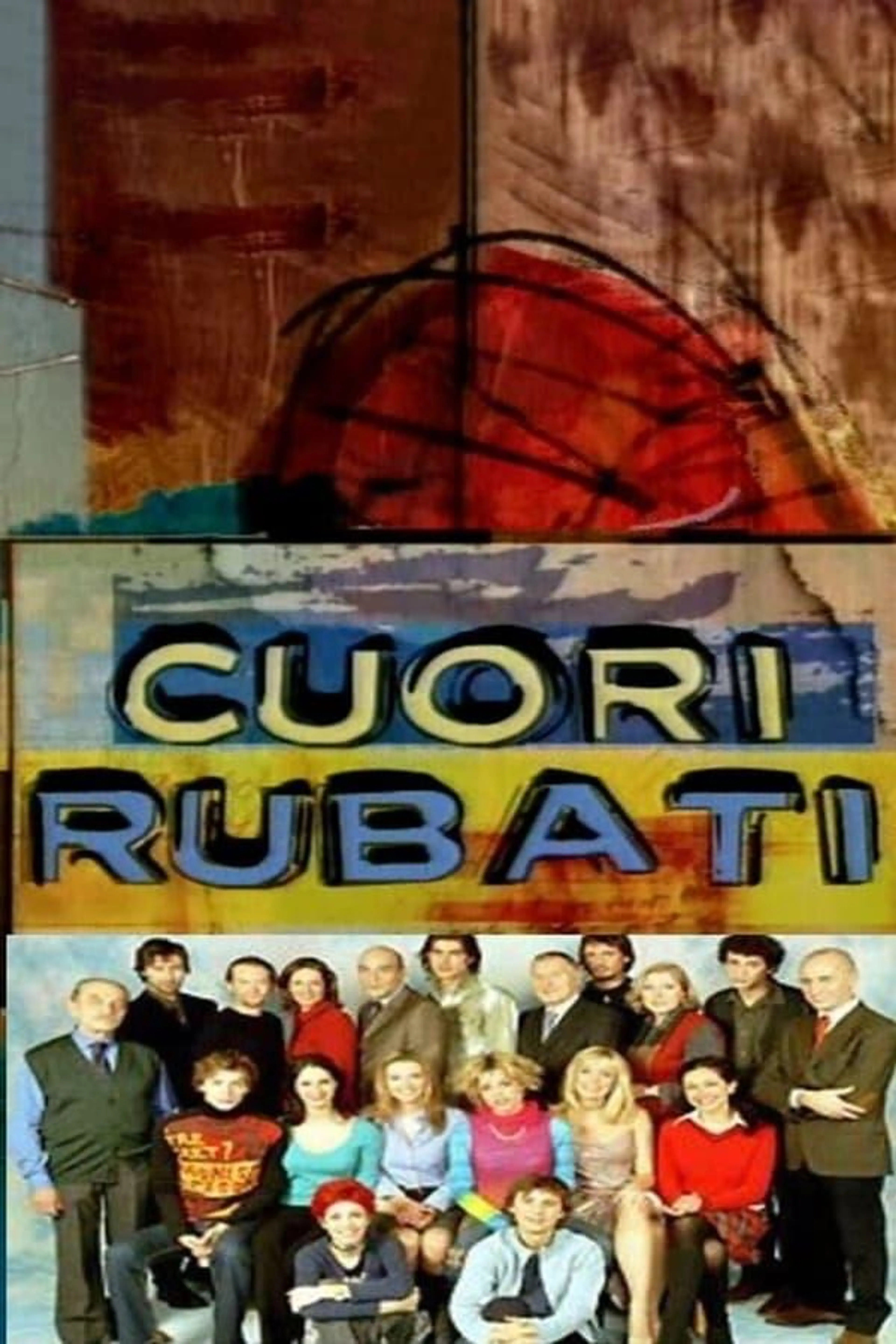 Cuori rubati Season 1