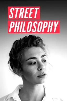 Streetphilosophy Season 10