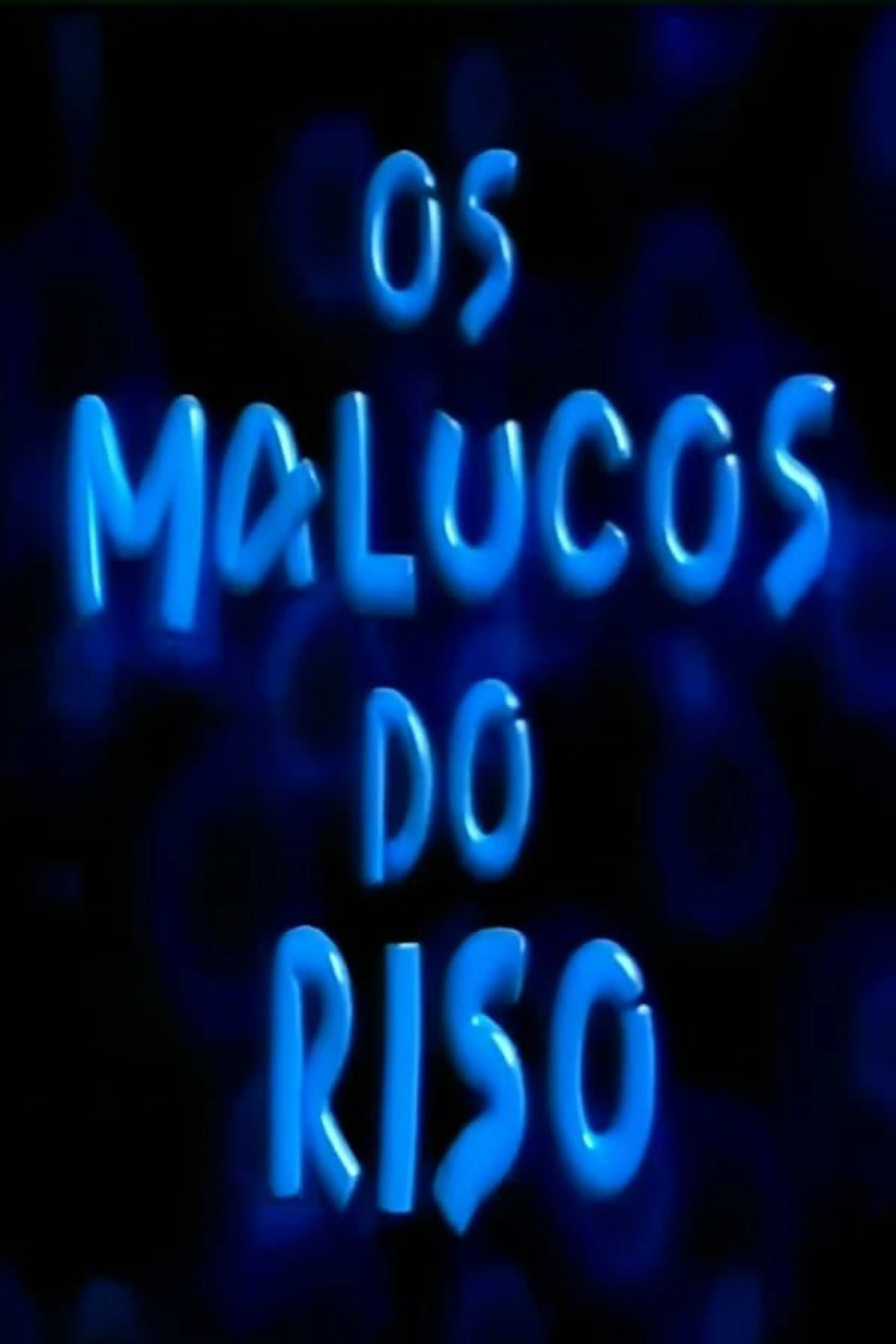 Os Malucos do Riso Season 2