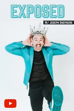 Exposed with Joseph Shepherd 2021