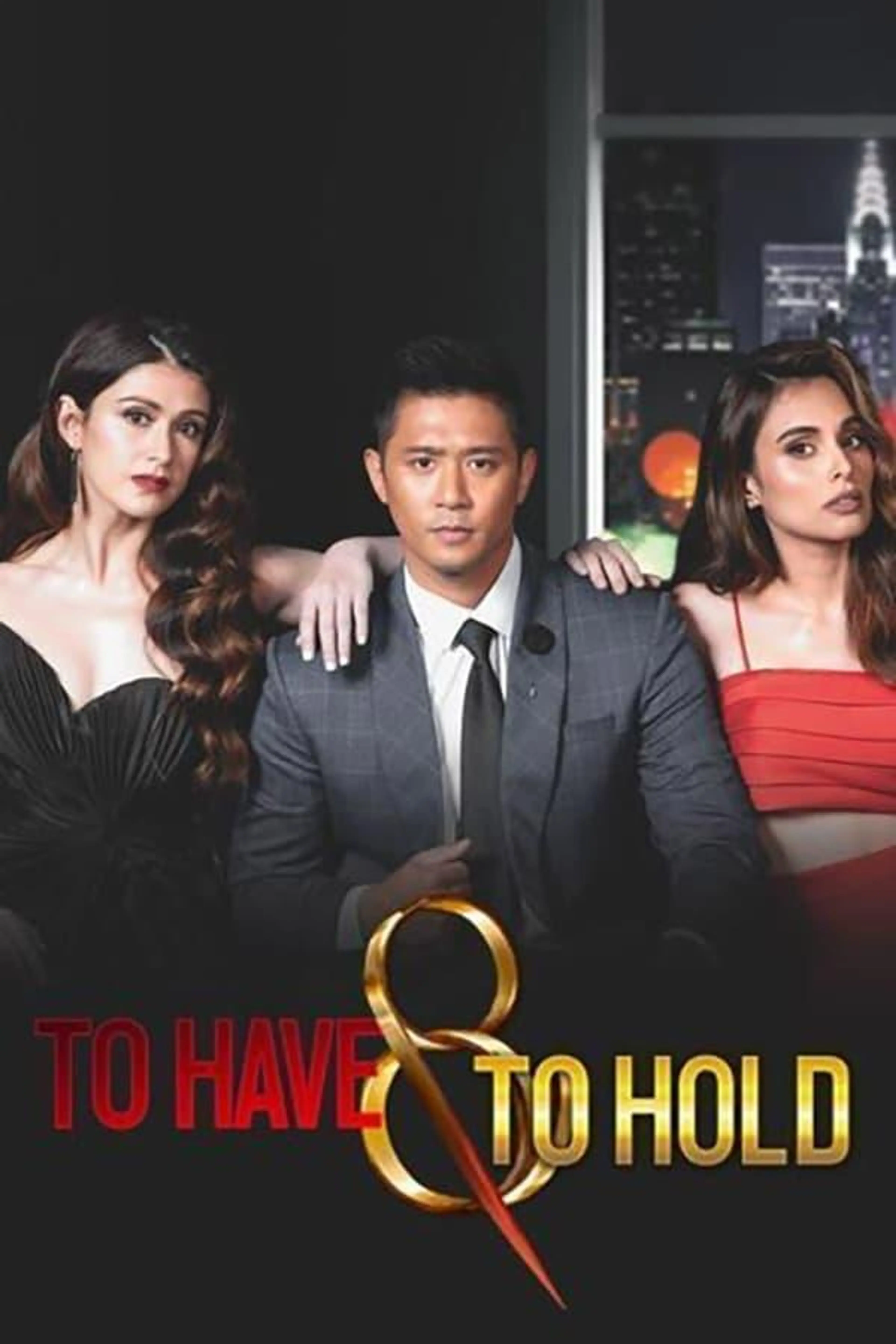 To Have & to Hold Season 1