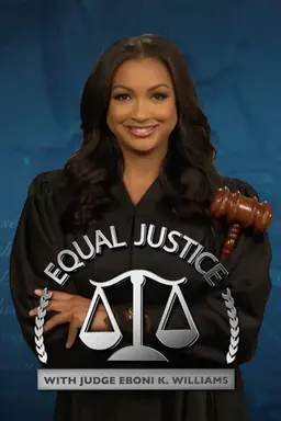 Equal Justice with Judge Eboni K. Williams Season 1