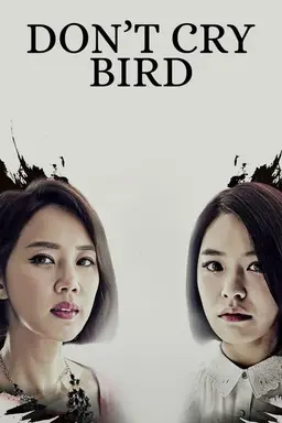A Bird That Doesn't Sing Season 1