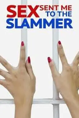 Sex Sent Me to the Slammer Season 1