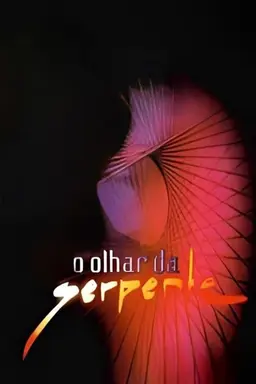 O Olhar da Serpente Season 1