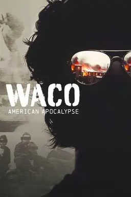 Waco: American Apocalypse Limited Series