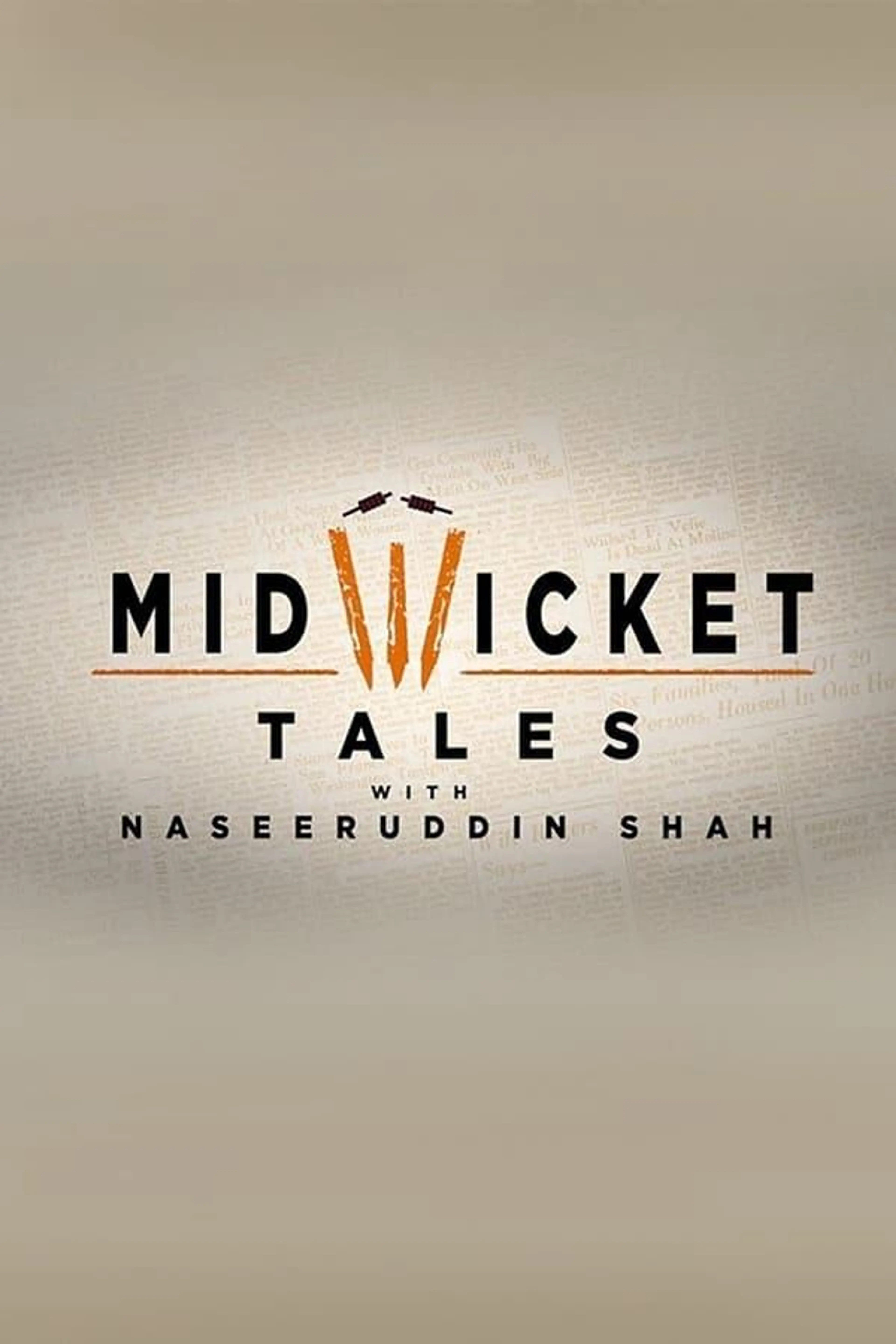 Mid Wicket Tales with Naseeruddin Shah Season 1