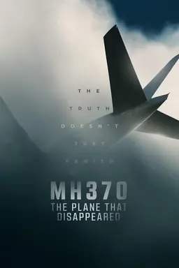 MH370: The Plane That Disappeared Limited Series