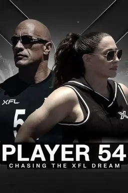 Player 54: Chasing the XFL Dream Season 1