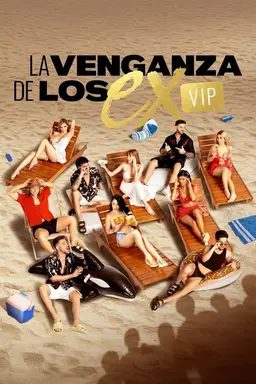 La Venganza de los Ex VIP Season 1