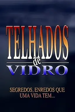 Telhados de Vidro Season 1