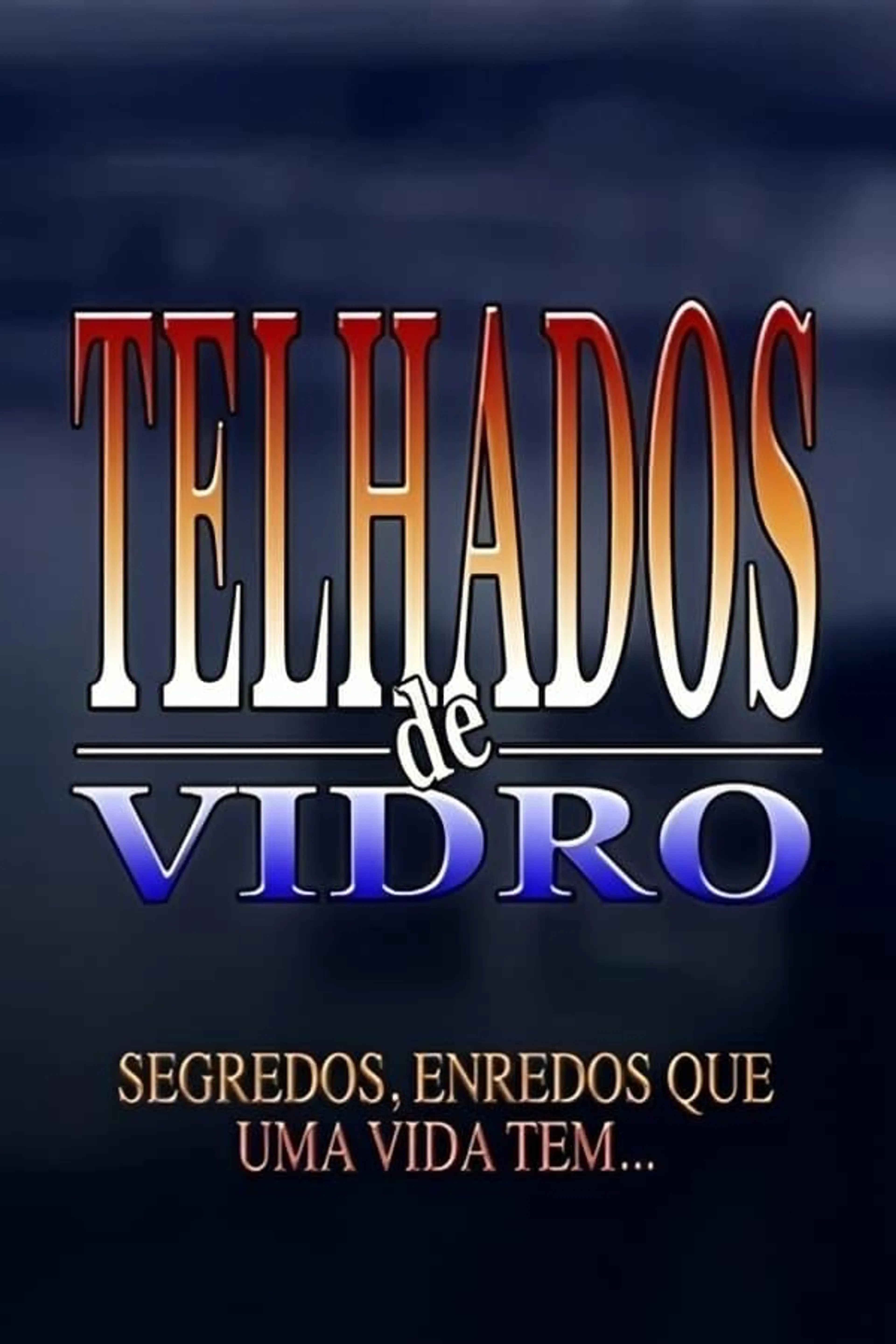 Telhados de Vidro Season 1