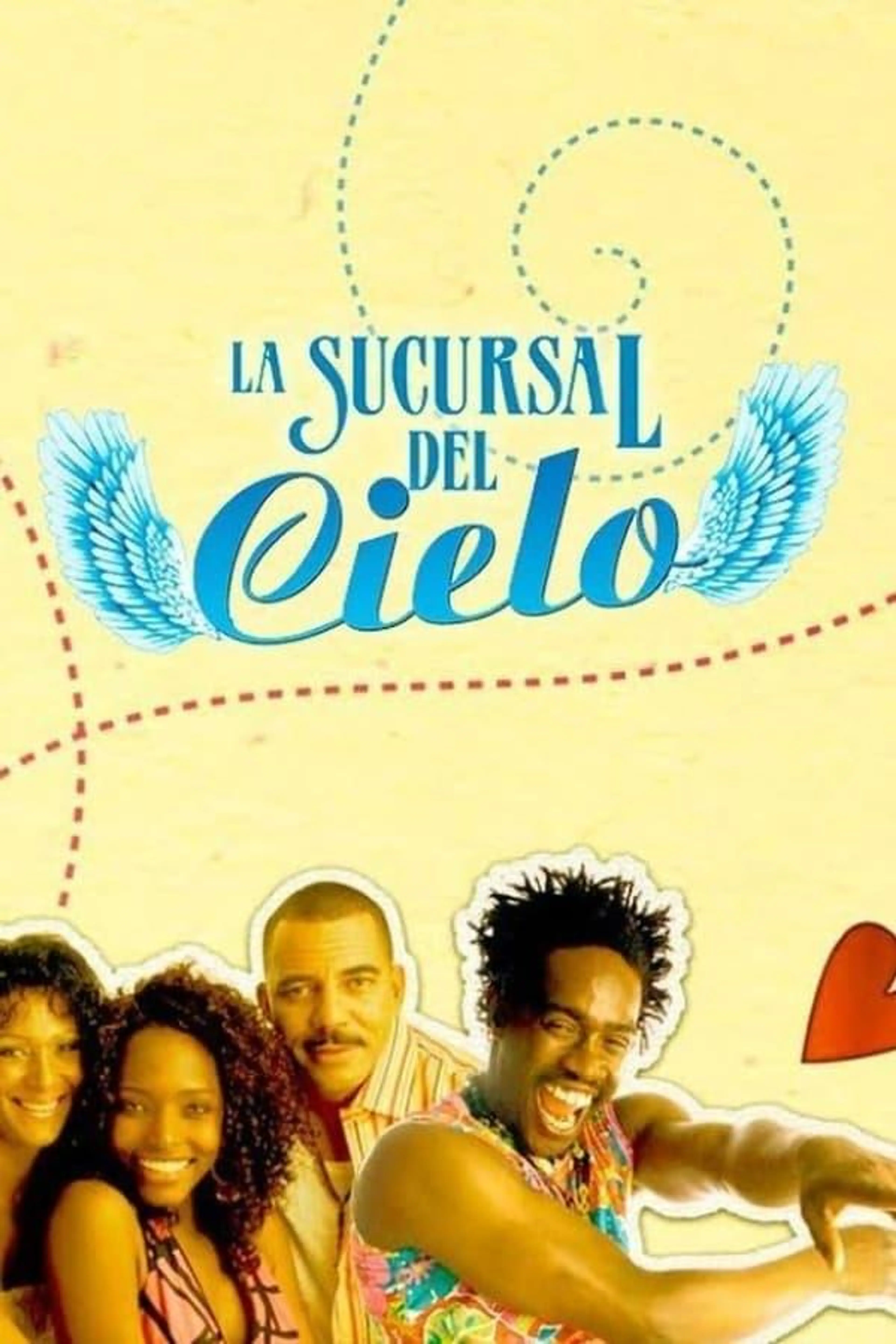 La sucursal del cielo Season 1