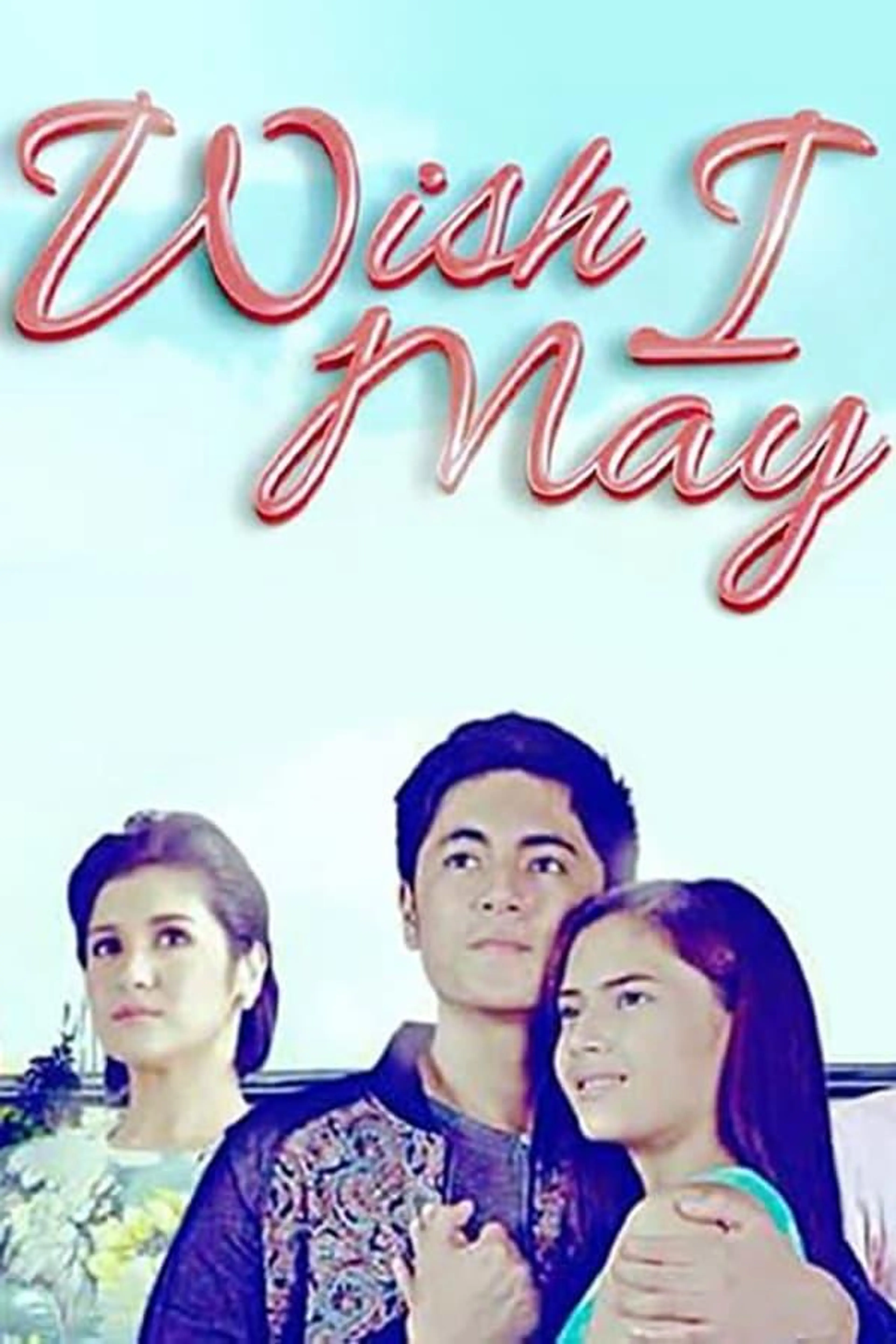 Wish I May Season 1