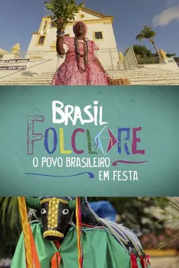 Brasil Folclore Season 1