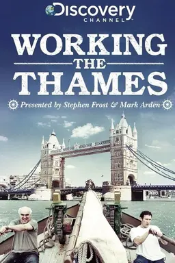 Working the Thames Season 1