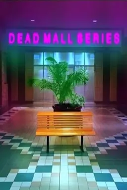Dead Mall Season 2017